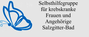 Selbsthilfegruppe für krebskranke Frauen und Angehörige Salzgitter-Bad