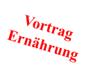 Vortrag Ernährung